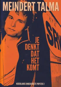 Je denkt dat het komt